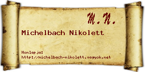 Michelbach Nikolett névjegykártya
